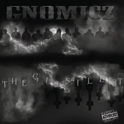MGL Rap HipHop:: Gnomicz – The G Is Silent [2014] Mixtape Album
